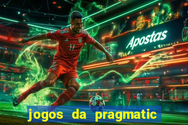 jogos da pragmatic que mais pagam